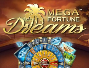 Mega Fortune Dreams