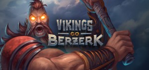 Vikings go Berzerk