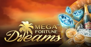 Mega Fortune Dreams