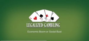 Legalized gambling