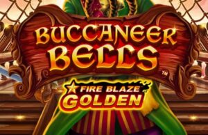 Buccaneer Bells Fire Blaze Golden Slot Review