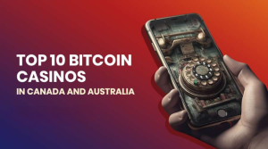 Top 10 Bitcoin Casinos in Canada and Australia