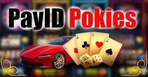 Best PayID Pokies Australia