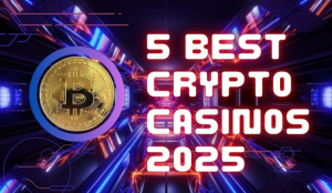 5 Best Crypto & Bitcoin Casinos For 2025