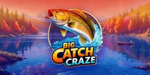 Big Catch Craze Slot Review