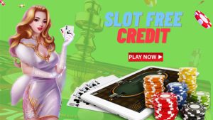 Top Slot Free Credit No Deposit Bonuses in Singapore 2024-25