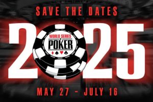 World Series of Poker and Caesars Entertainment Announce 2025 WSOP Dates