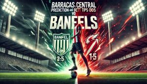 Barracas Central vs Banfield Prediction and Betting Tips