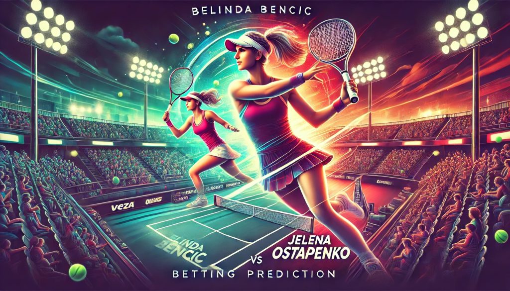 Belinda Bencic vs Jelena Ostapenko Prediction