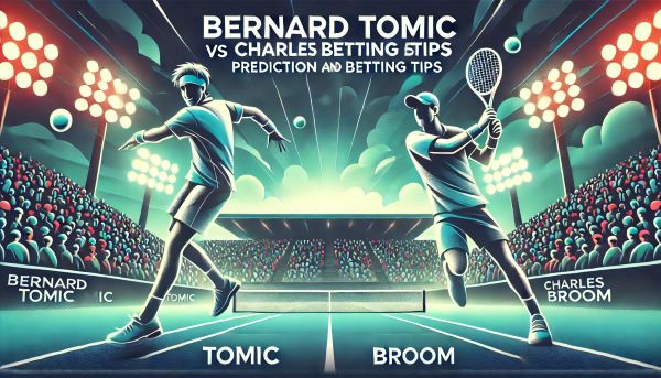 Bernard Tomic vs Charles Broom Prediction and Betting Tips