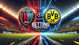 Bologna FC 1909 vs Borussia Dortmund betting prediction