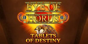 Eye of Horus Tablets of Destiny Slot Review