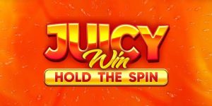 Juicy Win Hold The Spin Slot Review