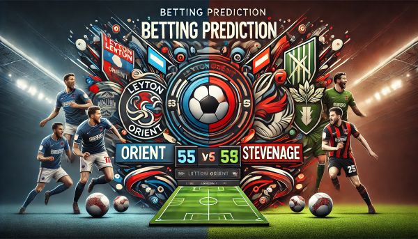 Leyton Orient vs Stevenage betting prediction