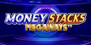 Money Stacks Megaways Slot Review