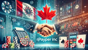 Why CasinoRIX Recommends Payper Inc for Canadian Online Casino Players