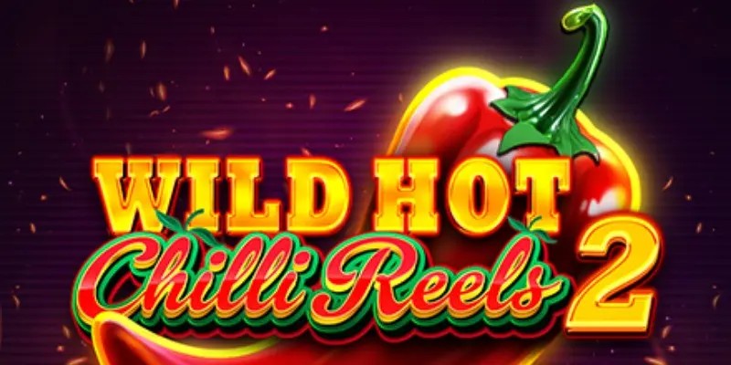 Wild Hot Chilli Reels 2 Slot Review